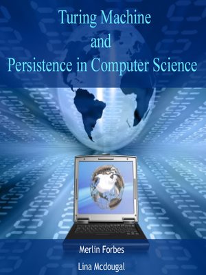 cover image of Turing Machine and Persistence in Computer Science